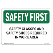 SIGNMISSION OSHA Sign, Glasses And Shoes Required, 14in X 10in Aluminum, 14" W, 10" H, Landscape OS-SF-A-1014-L-10913